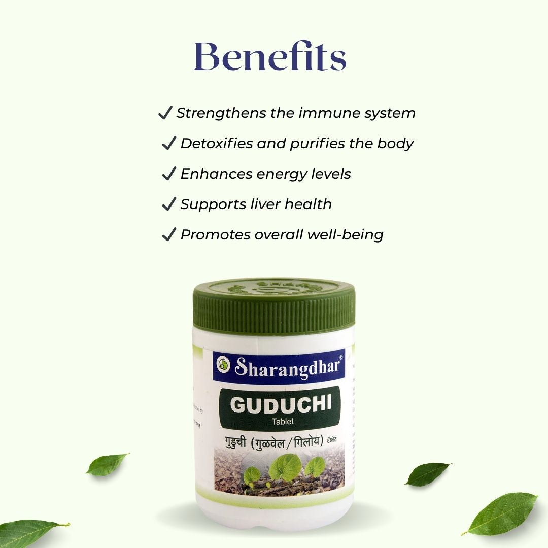 Guduchi Tablet - Rejuvenator Tonic & Boost Our Immunity