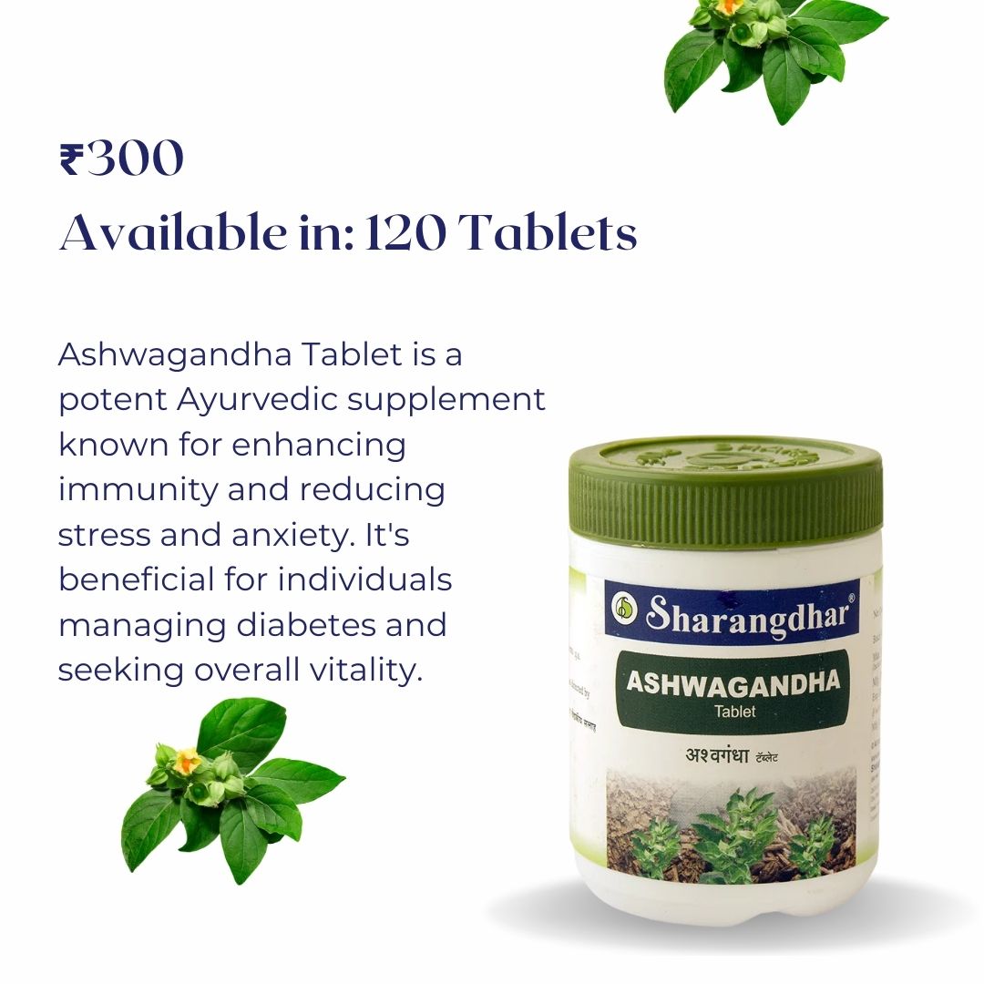 Ashwagandha Tablet - Immunity Booster, Relieve Stress and Anxiety